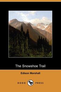 The Snowshoe Trail (Dodo Press)