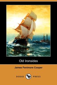 Old Ironsides (Dodo Press)