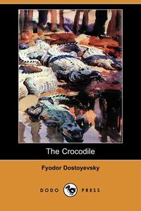 The Crocodile (Dodo Press)