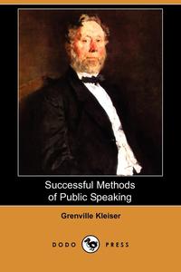 Successful Methods of Public Speaking (Dodo Press)