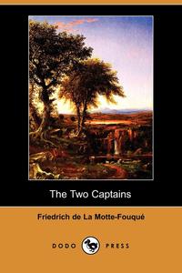 The Two Captains (Dodo Press)