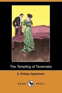 The Tempting of Tavernake (Dodo Press)