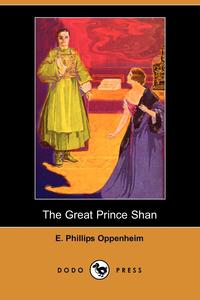 The Great Prince Shan (Dodo Press)