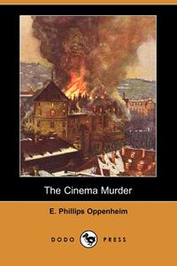 The Cinema Murder (Dodo Press)