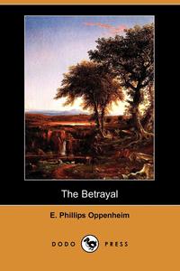 The Betrayal (Dodo Press)