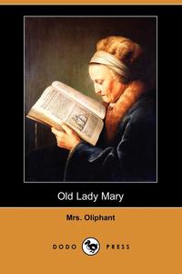 Old Lady Mary