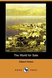 The World for Sale (Dodo Press)