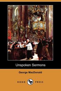 Unspoken Sermons (Dodo Press)