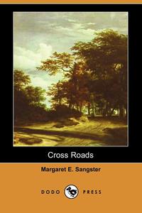 Cross Roads (Dodo Press)