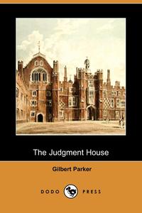 The Judgment House (Dodo Press)