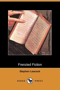 Frenzied Fiction (Dodo Press)