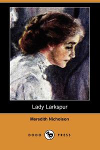 Lady Larkspur (Dodo Press)