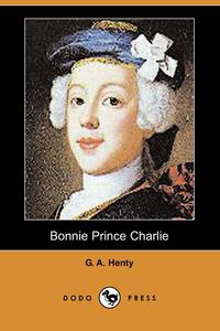 Bonnie Prince Charlie (Dodo Press)