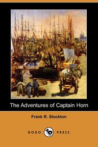 The Adventures of Captain Horn (Dodo Press)