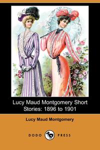 Lucy Maud Montgomery Short Stories