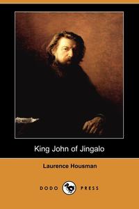 King John of Jingalo (Dodo Press)