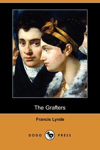 The Grafters (Dodo Press)