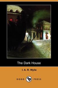 The Dark House (Dodo Press)