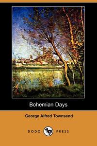 Bohemian Days (Dodo Press)