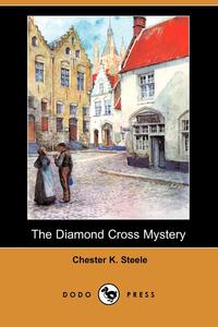 The Diamond Cross Mystery (Dodo Press)