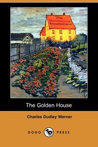 The Golden House (Dodo Press)