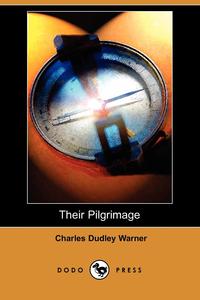 Their Pilgrimage (Dodo Press)