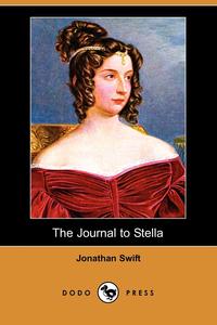 The Journal to Stella (Dodo Press)