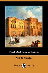 Fred Markham in Russia (Dodo Press)