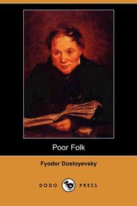 Poor Folk (Dodo Press)