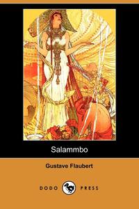 Salammbo (Dodo Press)