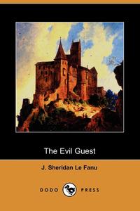 The Evil Guest (Dodo Press)