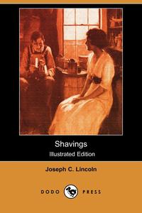 Shavings (Illustrated Edition) (Dodo Press)