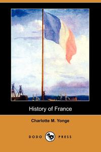 History of France (Dodo Press)