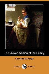 The Clever Woman of the Family (Dodo Press)