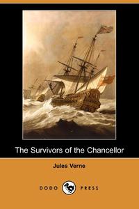 The Survivors of the Chancellor (Dodo Press)