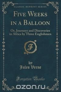 Five Weeks in a Balloon