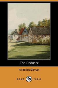 The Poacher (Dodo Press)