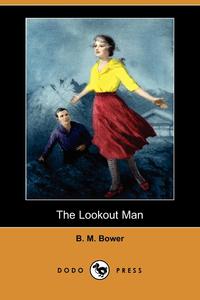 The Lookout Man (Dodo Press)