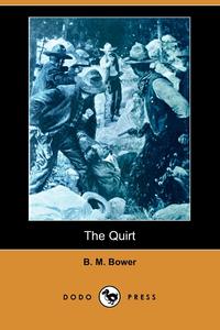 The Quirt (Dodo Press)