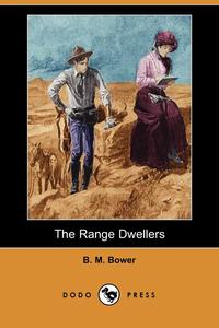 The Range Dwellers (Dodo Press)