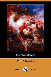 The Wanderers (Dodo Press)