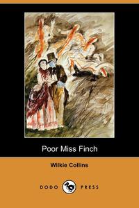 Poor Miss Finch (Dodo Press)