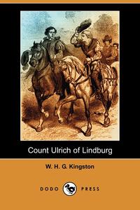 Count Ulrich of Lindburg (Dodo Press)