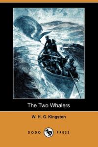 The Two Whalers (Dodo Press)