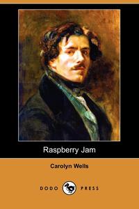 Raspberry Jam (Dodo Press)