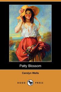 Patty Blossom (Dodo Press)