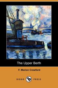 The Upper Berth (Dodo Press)