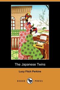 The Japanese Twins (Dodo Press)