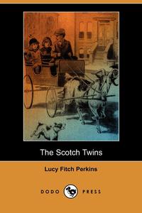 The Scotch Twins (Dodo Press)