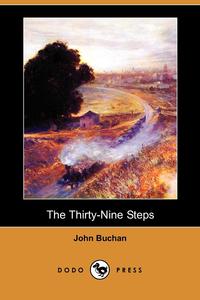 The Thirty-Nine Steps (Dodo Press)